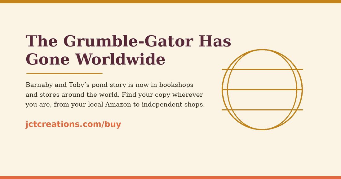The Grumble-Gator Has Gone Worldwide — now available around the world.